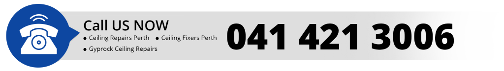 Contact Us Perth Ceiling Repairs