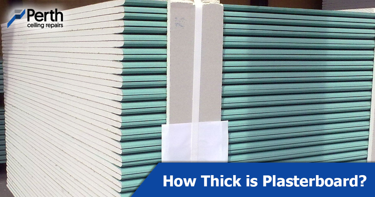 How Thick Is Plasterboard